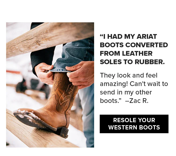 RESOLE YOUR WESTERN SHOES