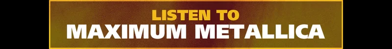 Listen to Maximum Metallica on SiriusXM