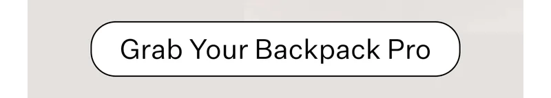Grab Your Backpack Pro