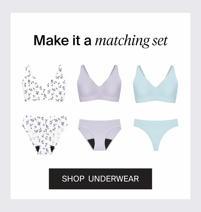 Make it a matching set. Shop Underwear