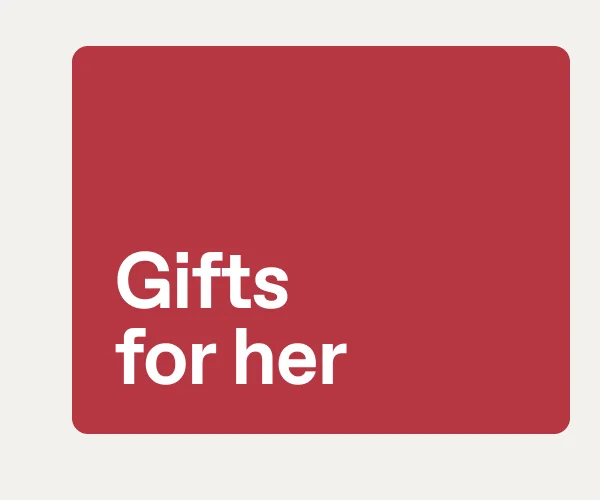 Gifts for her