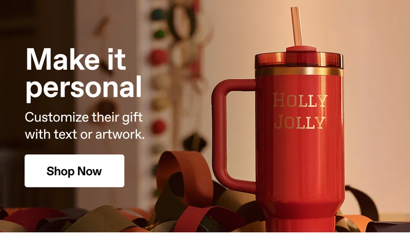 Make it personal. Customize their gift with text or artwork. Shop Now.