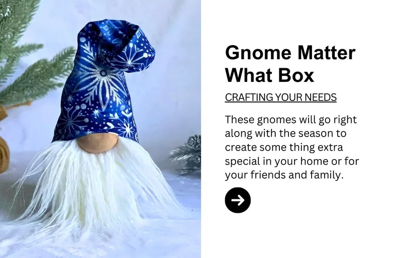 Gnome Matter What Monthly Box