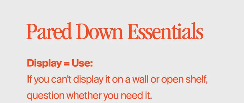 Pared down essentials