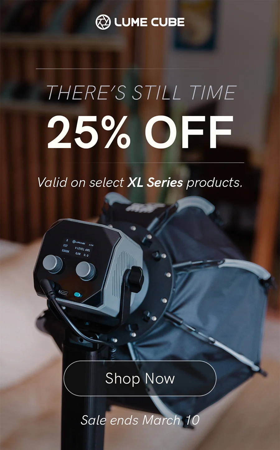 Last chance to save 25% on select XL Series products,