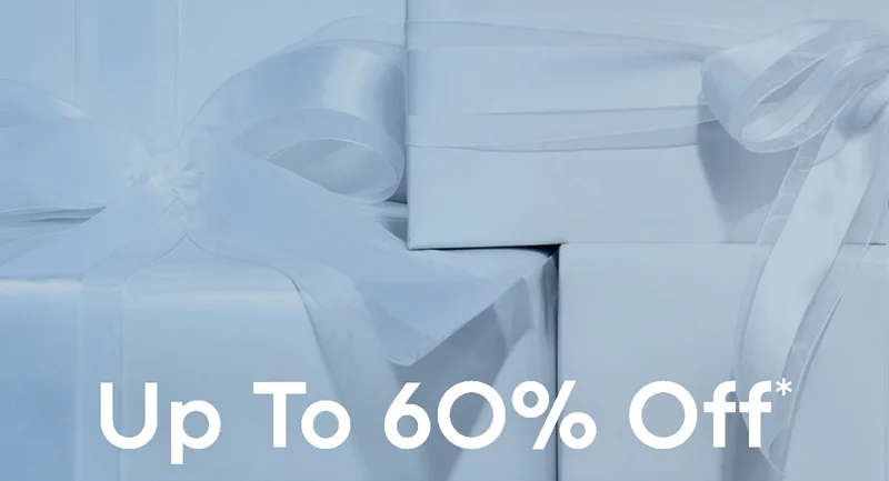 Up To 60% Off*