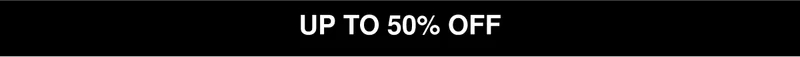 Up to 50% Off