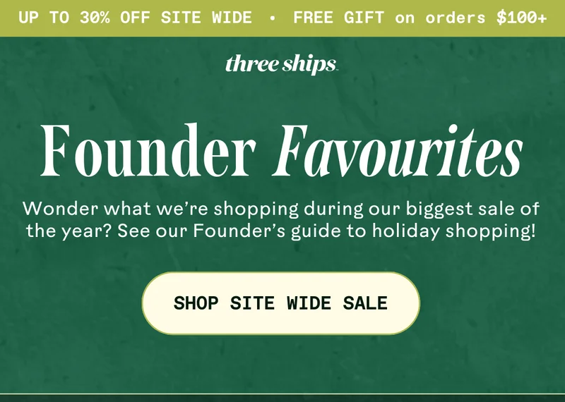 Founders Favourites. Shop site wide sale.