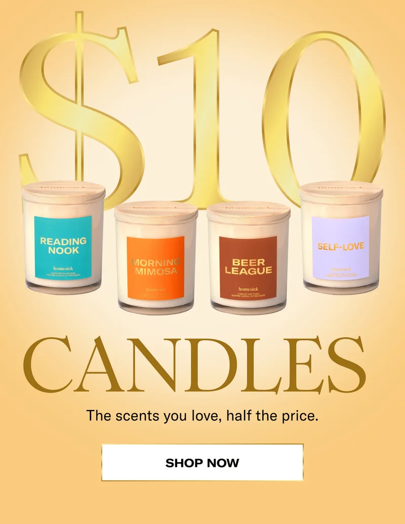 $10 Candles | The scents you love, half the price. | Shop Now