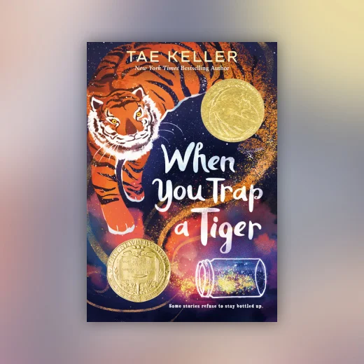 When You Trap a Tiger