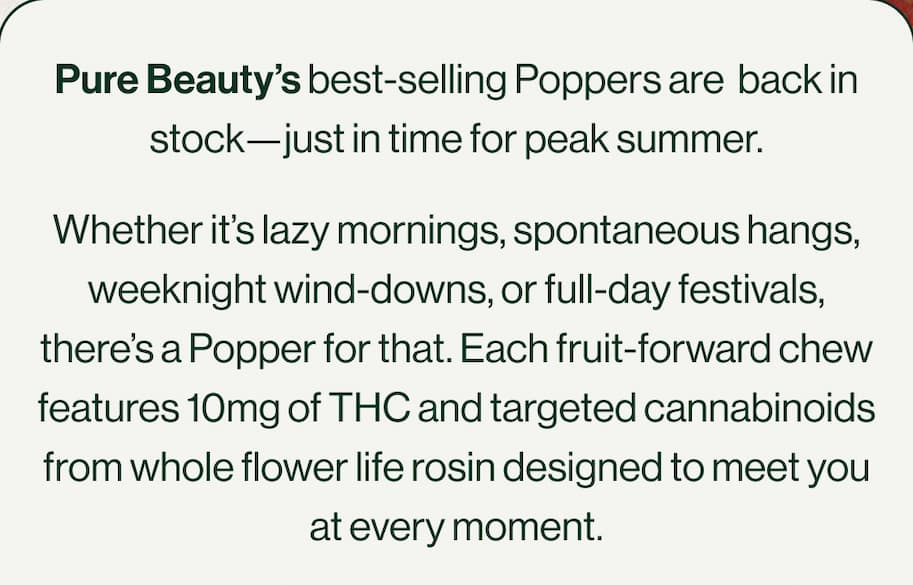 Pure Beauty's best-selling Poppers are back in stock