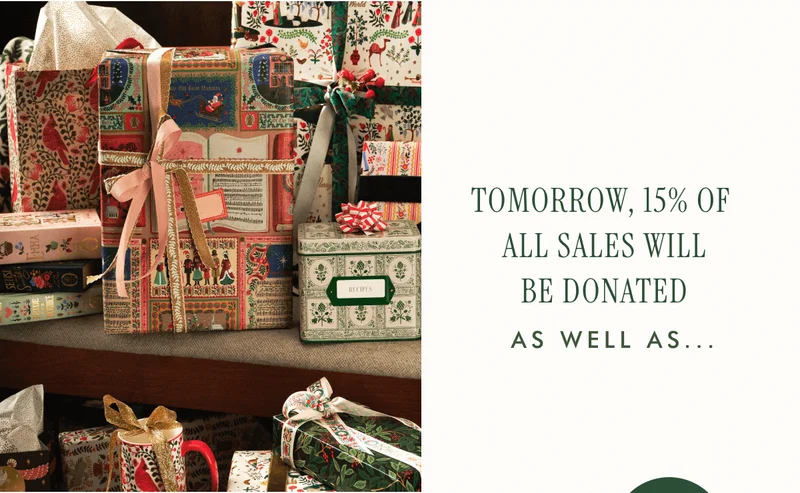 TOMORROW, 15% OF ALL SALES WILL BE DONATED AS WELL AS...