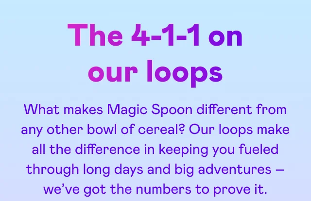 The 4-1-1 on our loops