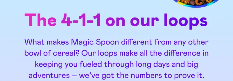 The 4-1-1 on our loops