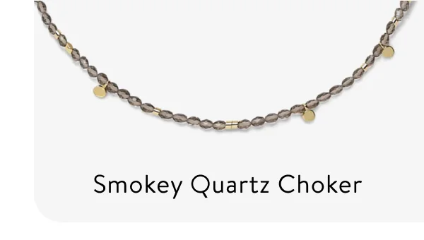 Smokey Quartz Choker