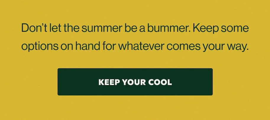 KEEP YOUR COOL