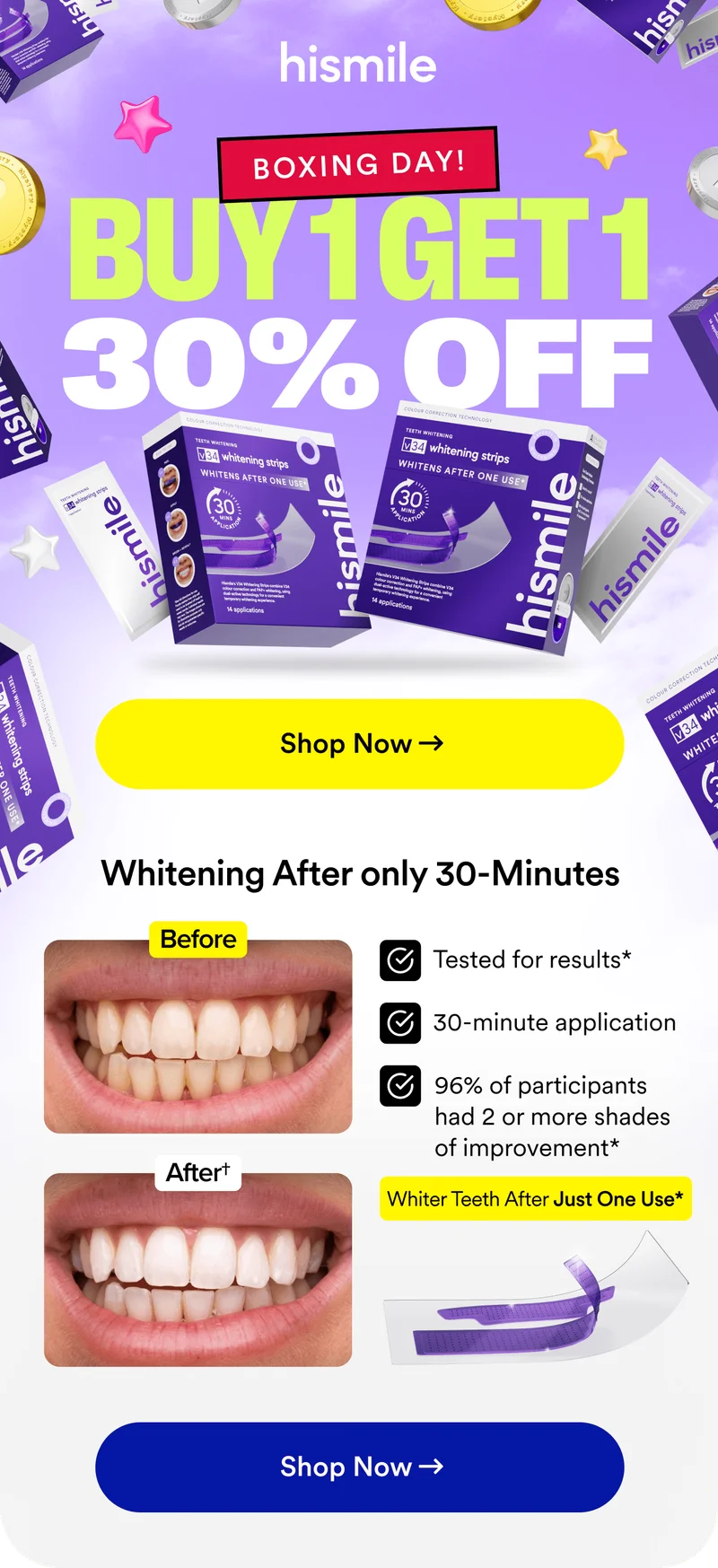 BOXING DAY! BUY 1 GET 1 24% OFF. Shop Now. Whitening After only 30-minutes.