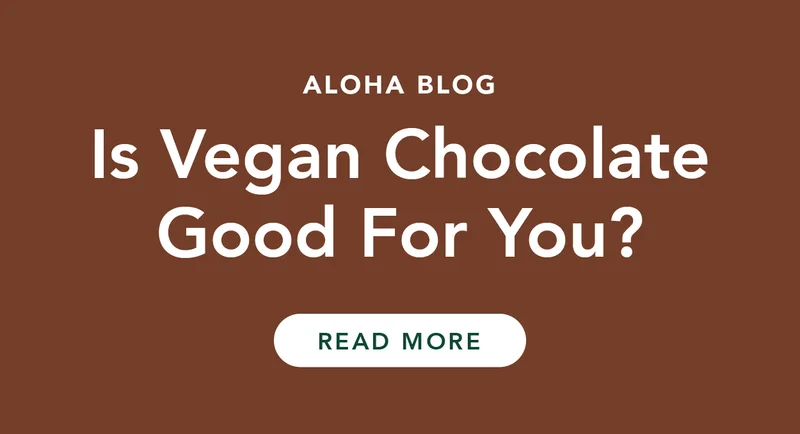 Is Vegan Chocolate Good For You?