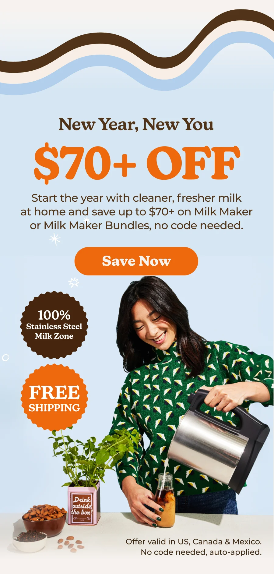 Save $70+ on the Milk Maker Collections
