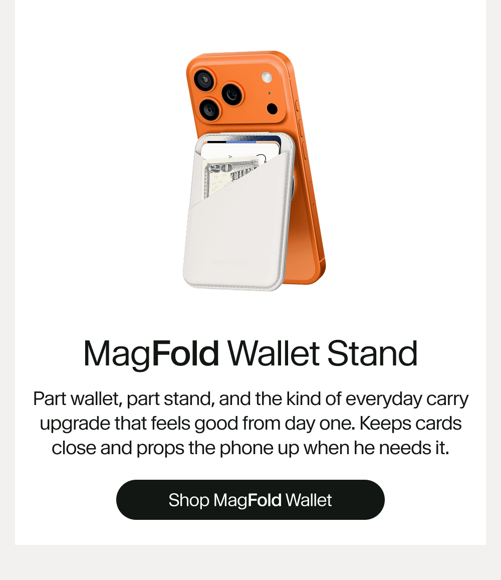 MagFold Wallet Stand Part wallet, part stand, and the kind of everyday carry upgrade that feels good from day one. Keeps cards close and props the phone up when he needs it. Shop MagFold Wallet