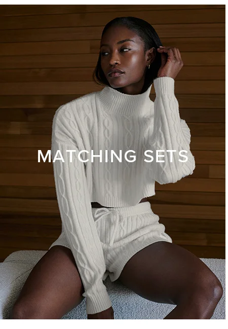 MATCHIGN SETS