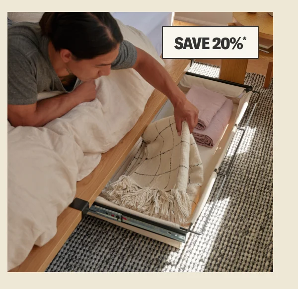 Save 20%* on The Underbed Storage Add-On