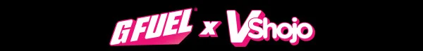 GFUEL X VSHOJO