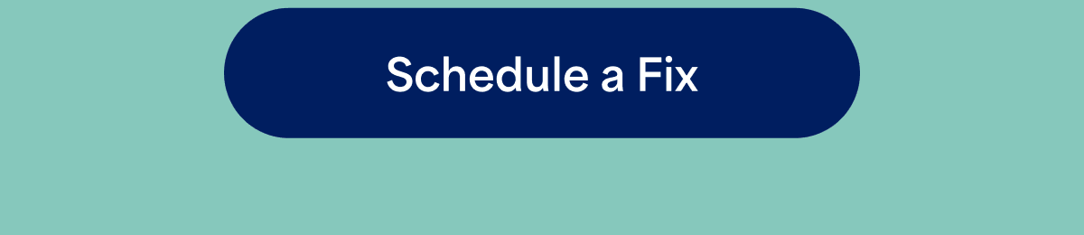 Schedule a Fix