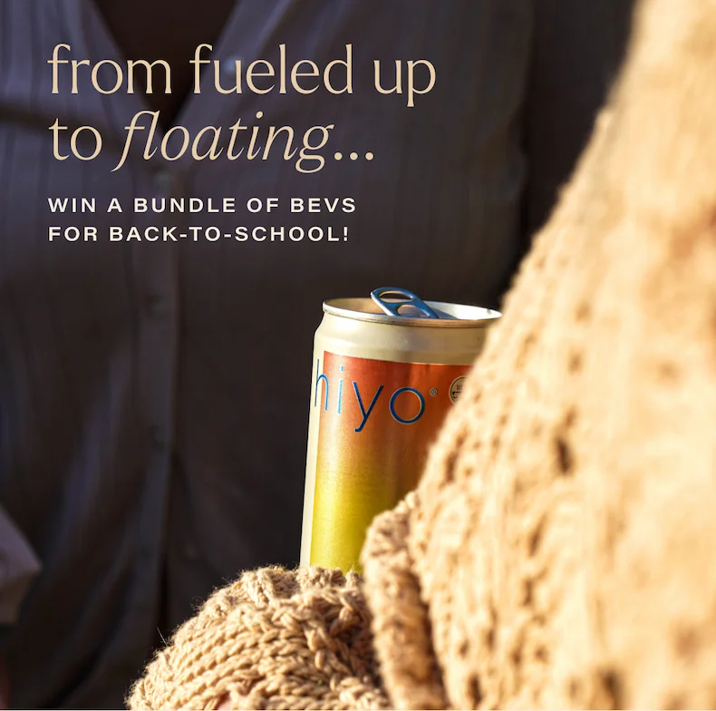 FROM FUELED UP TO FLOATING... win a bundle of bevs for back-to-school!