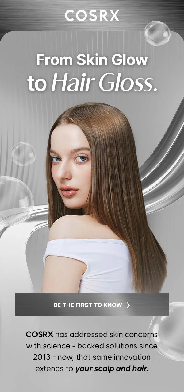 Be the First to Know! Now, COSRX Starts Hair Care