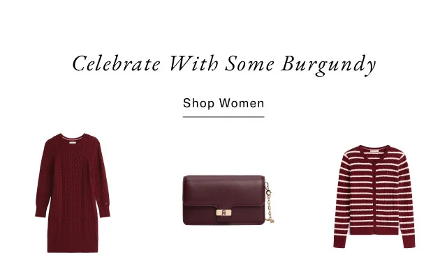 Celebrate with some burgundy Shop women