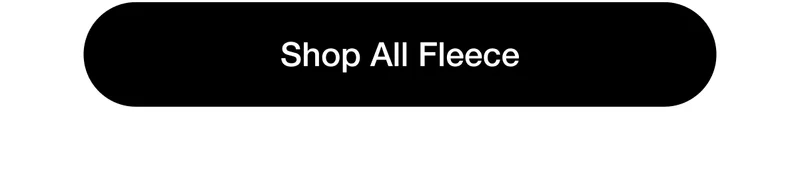 Shop All Fleece