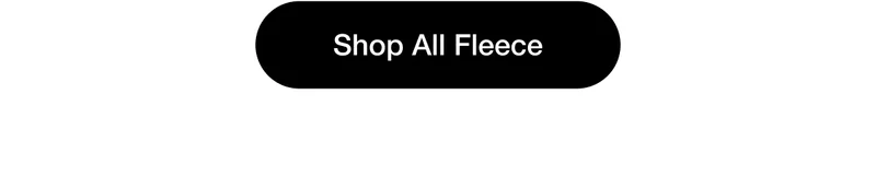 Shop All Fleece