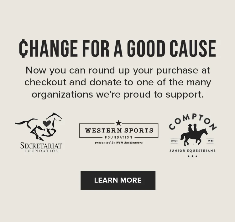 CHANGE FOR A GOOD CAUSE. Now you can round up your purchase at checkout and donate to one of the many organizations we're proud to support.