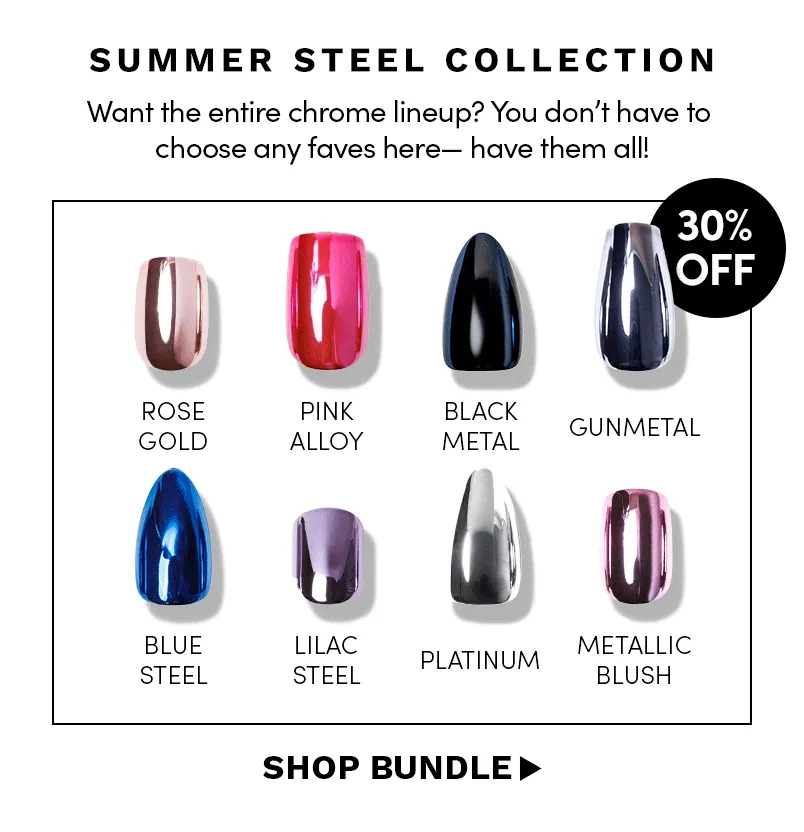 Shop 30% off Summer Steel Collection Bundle