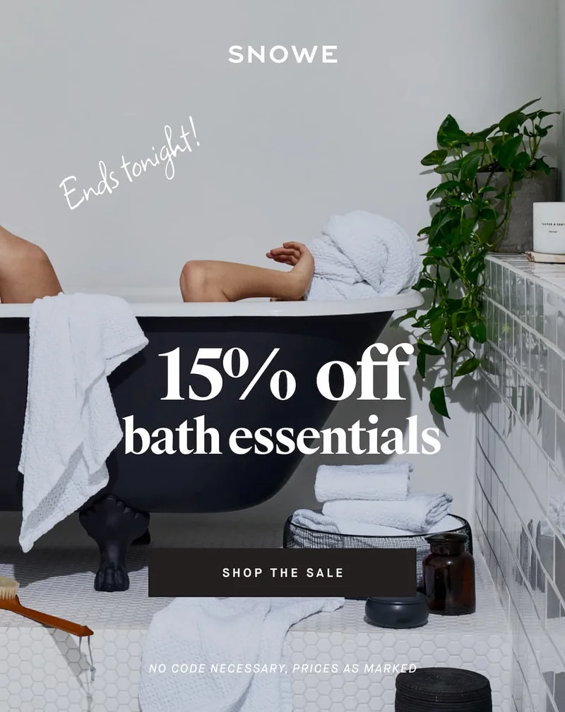 Ends tonight! 15%  off bath essentials SHOP THE SALE no code necessary, prices as marked