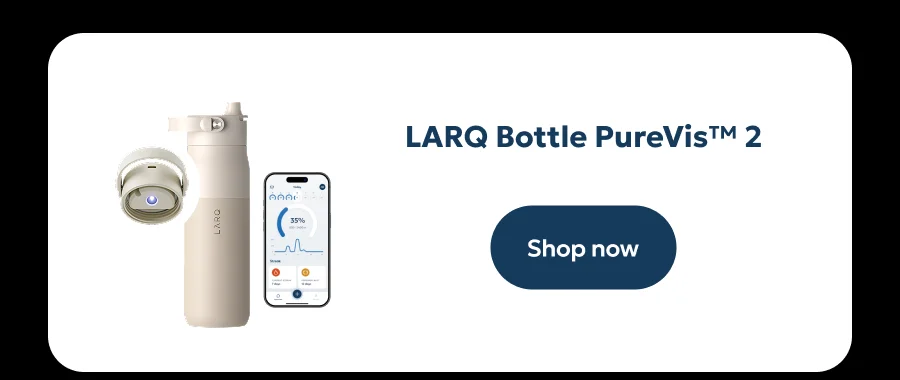 LARQ Bottle PureVis™ 2 - Shop now