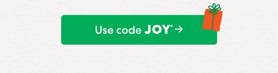 Use code JOY