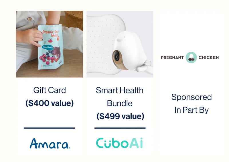 The winner will get: $500 Gift Card to Newton: Discover safer, healthier products for your little one’s rest and play. CuboAi Smart Health Bundle ($499 ARV): Stay connected and worry-free with this advanced baby monitoring system. Bumbleride Single Stroller ($699 ARV): Enjoy smooth strolls with this top-of-the-line, eco-friendly stroller. $500 Gift Card to Hatch Gal: Elevate your maternity style with chic, comfortable essentials designed for every stage of motherhood. $400 Gift Card to Storq: Treat yourself to comfortable and stylish maternity and nursing wear. $450 Gift Card to Mina Baie: Carry all your baby essentials in luxury with a chic diaper bag. $300 Gift Card to Pehr: Dress your little one in beautifully crafted, charming baby clothes. $300 Gift Card to Ten Little: Outfit your little one with thoughtfully designed shoes and accessories. $450 Gift Card to Lalo: Create the perfect mealtime setup with stylish and functional baby gear. $400 Gift Card to Amara: Nourish your baby with high-quality, organic baby food. $500 Gift Card to Tubby Todd: Pamper your baby with gentle, effective bath products. Sponsored in Part By Pregnant Chicken