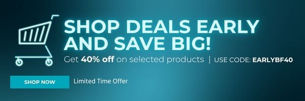 Shop Deals Early and Save Big! | Up to 40% OFF