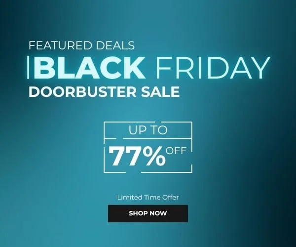 Black Friday Doorbuster Sale | Up to 77%OFF