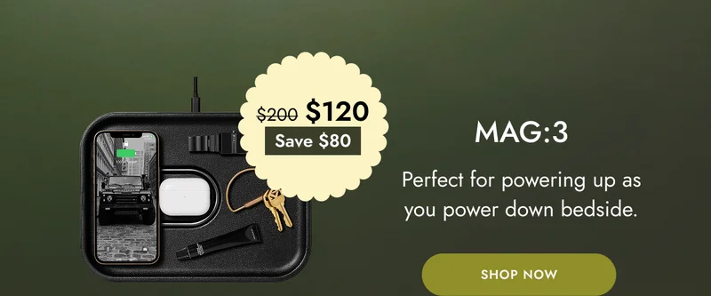 MAG:3 perfect for powering up as you power down bedside shop now
