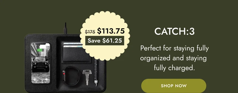 catch:3 Perfect for staying fully organized and staying  fully charged.