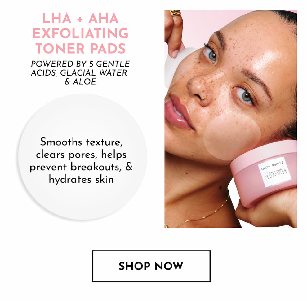 LHA + AHA Exfoliating Toner Pads