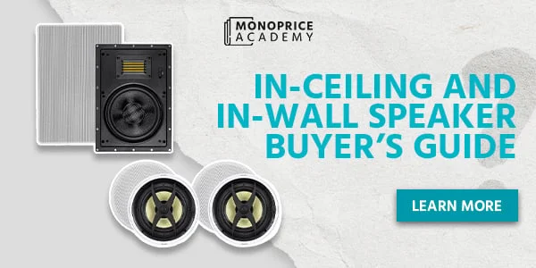 In-Ceiling And In-Wall Speaker Buyers' Guide. Learn More.