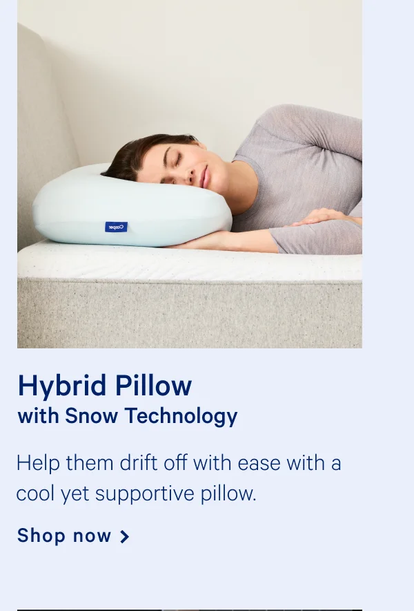 Hybrid Pillow with Snow Technology >> Shop now >>