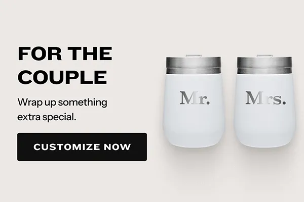 For the Couple: Customize Now