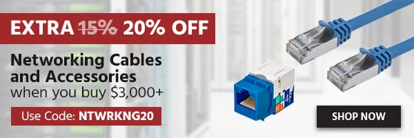 Networking Cables 20% OFF $3,000+