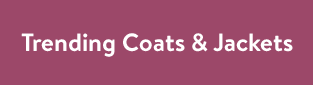 Trending Coats & Jackets