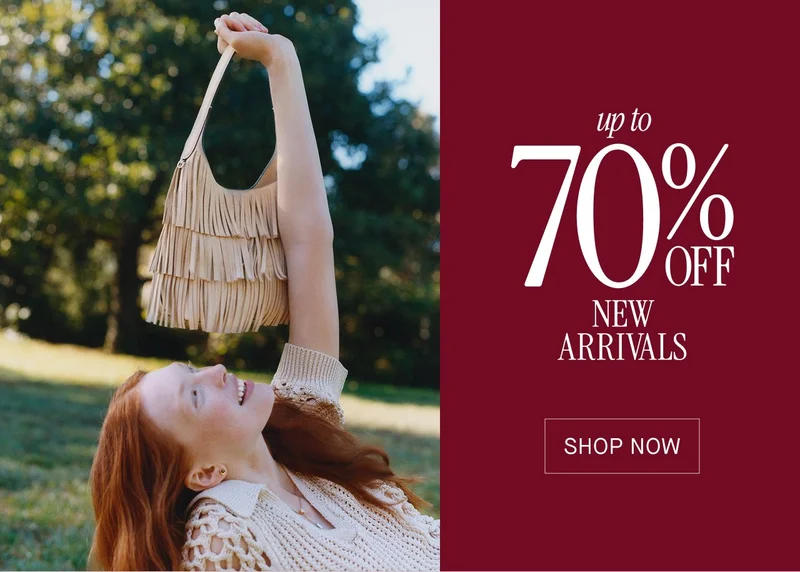 Up to 70%NEW ARRIVALS  SHOP NOW